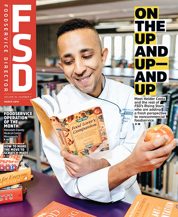 FoodService Director Magazine March 2019 Issue