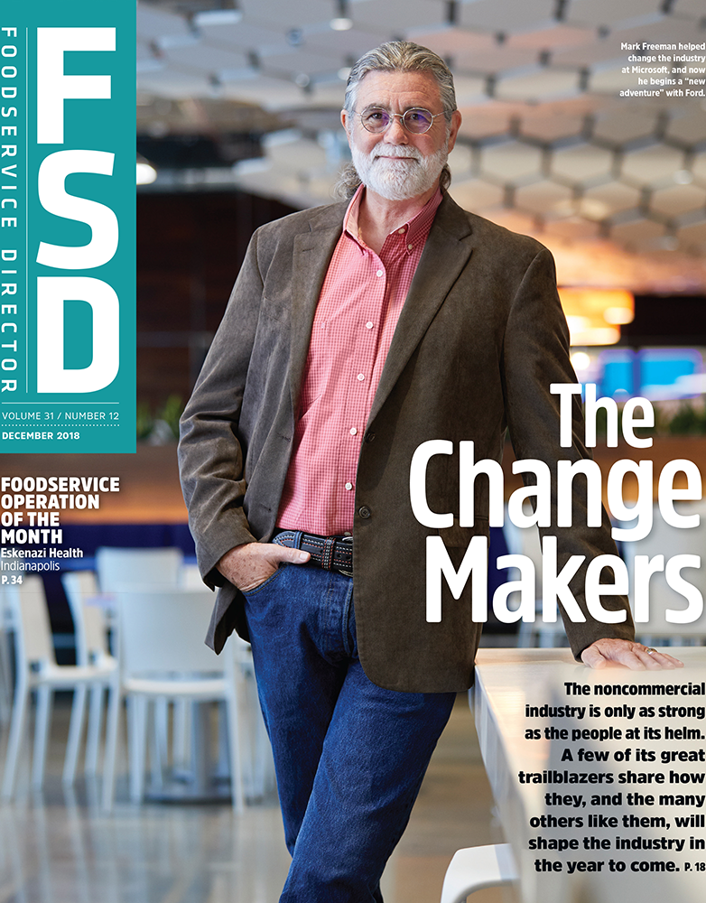 FoodService Director Magazine Foodservice Director | December 2018 Issue