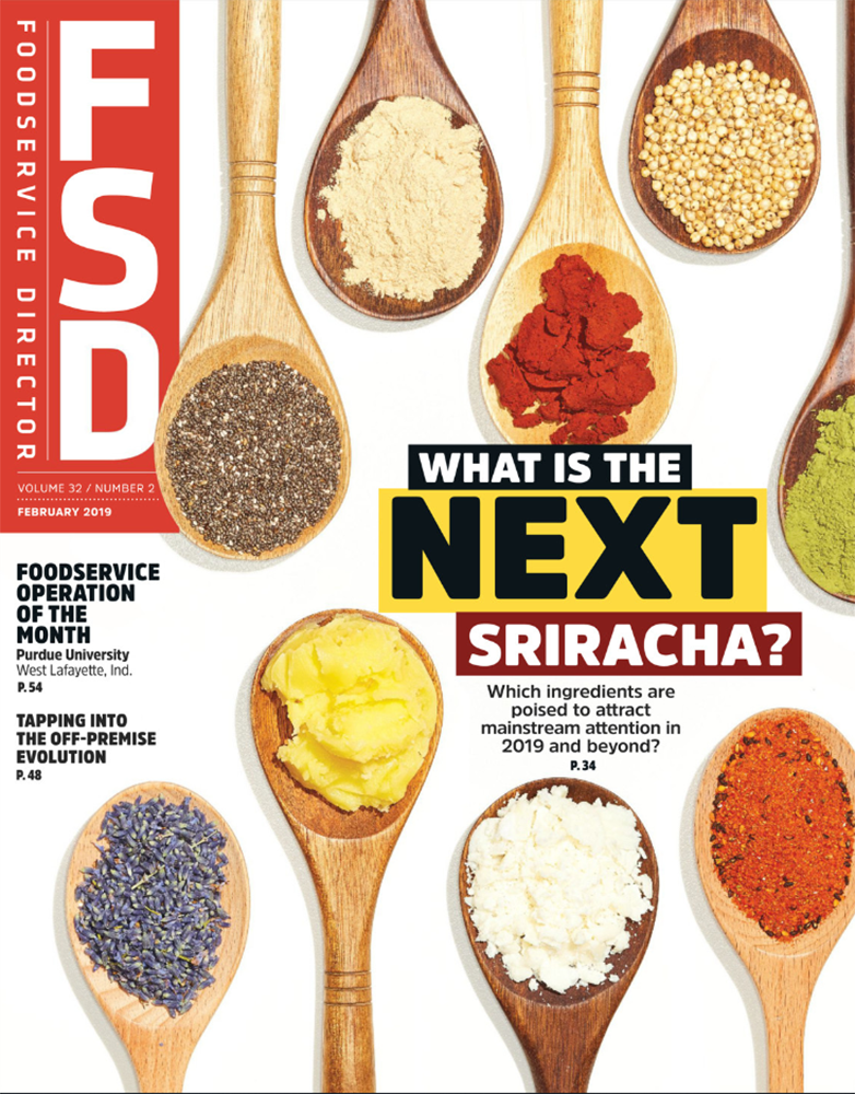 FoodService Director Magazine February 2019 Issue