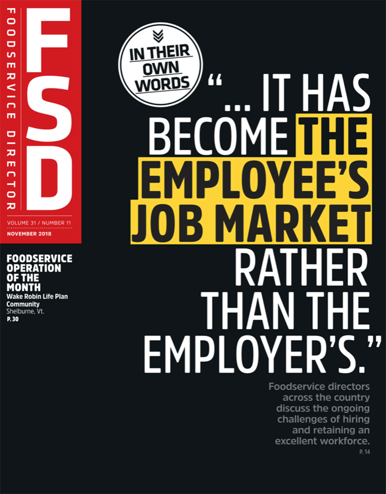 FoodService Director Magazine Foodservice Director | November 2018 Issue
