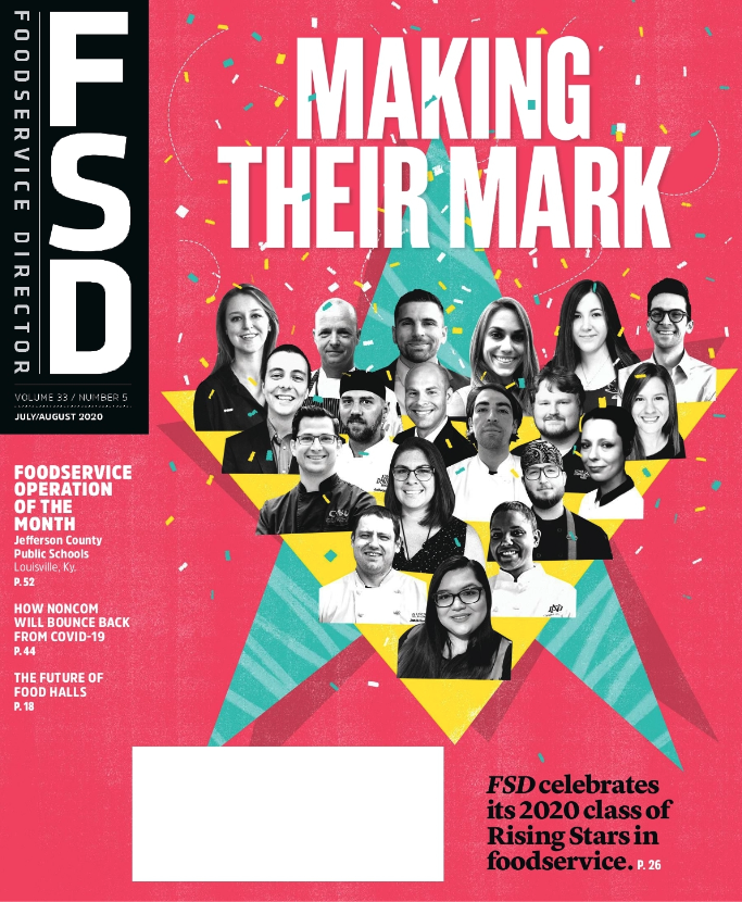 FoodService Director Magazine July/August 2020 Issue